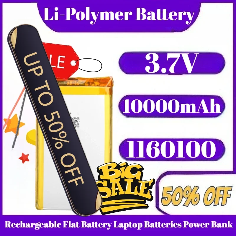 

1160100 10000mah 3.7V Thickness 11mm Lipo Battery Rechargeable Flat Battery Laptop Batteries Power Bank