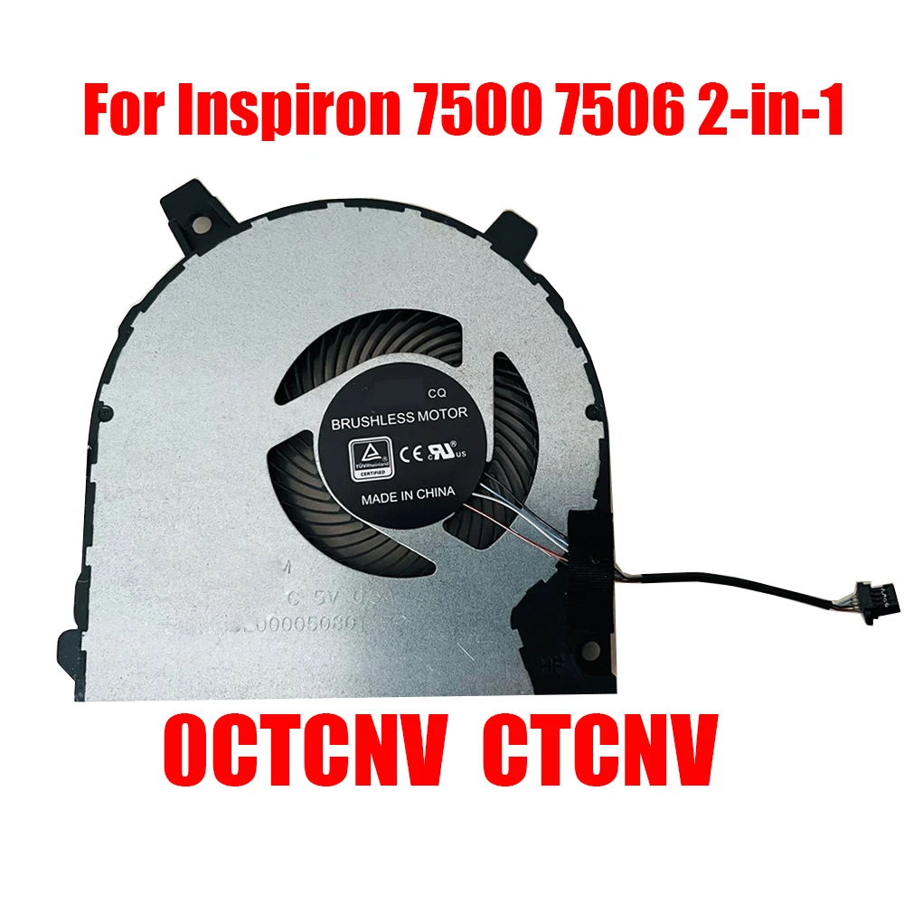 

Laptop CPU Fan For DELL For Inspiron 15 7500 7506 2-in-1 0CTCNV CTCNV DFS200005080T FMCL 023.100JD.0011 DC5V 0.5A New