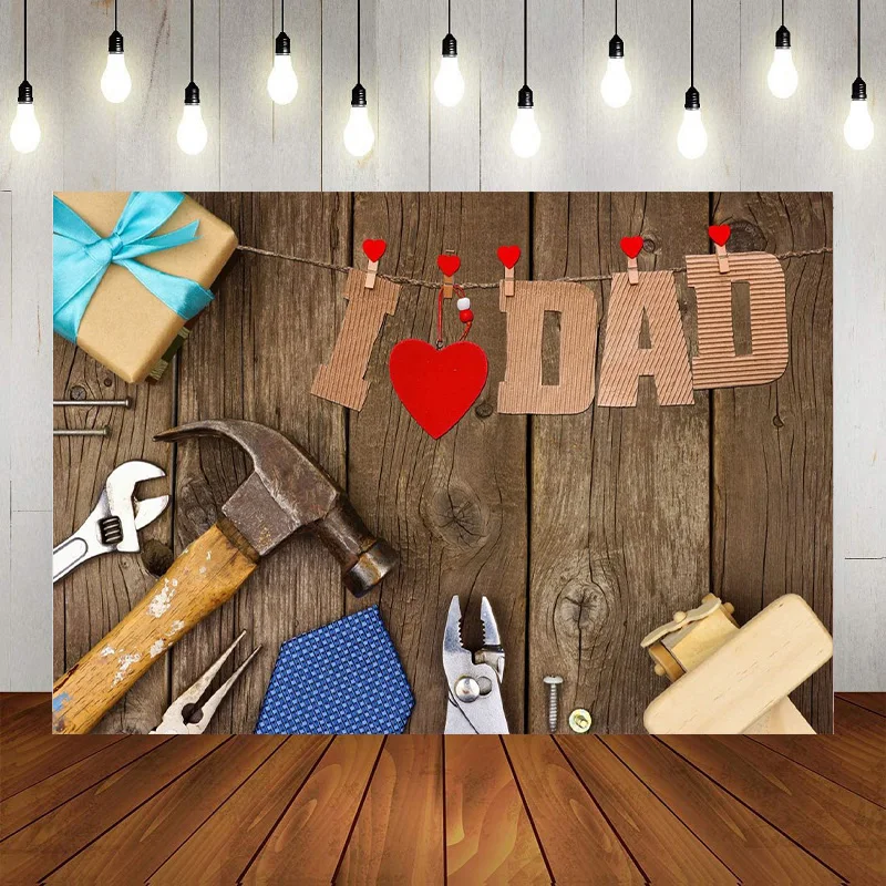 

Happy Father's Day Maintenance tool Wood Wall Backdrop Photography Background Party Decor Decoration Poster Photo Banner