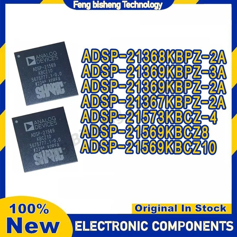 ADSP-21569KBCZ8 ADSP-21573KBCZ-4 ADSP-21569KBCZ10 ADSP-21368KBPZ-2A ADSP-21369KBPZ-3A ADSP-21369KBPZ-2A ADSP-21367KBPZ-2A BGA-40
