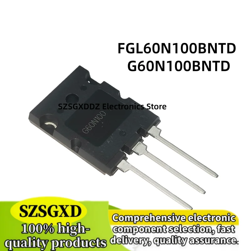 5-10-20-30-40-50 pieces 100% new quality FGL60N100BNTD G60N100BNTD G60N100 FGL60N100 TO-264 Transistor IGBT new in Stock
