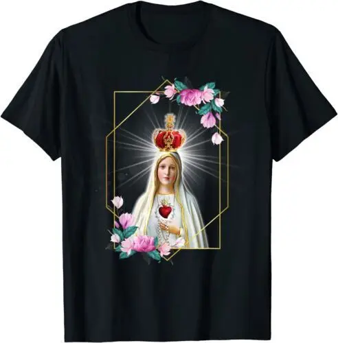 NEW LIMITED Our Lady of Fatima Immaculate Heart of Blessed Virgin Mary T-Shirt