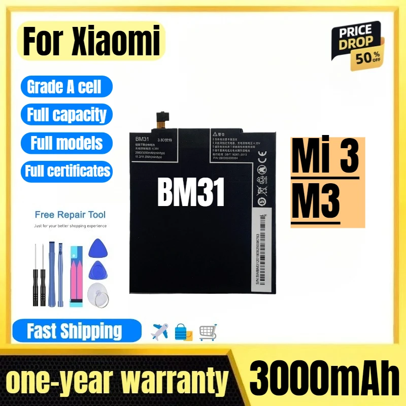 

BM31 for Xiaomi Mi 3/M3 Mobile Phone Battery High Quality High Capacity Battery Replacement Bateria Grade A Cell with Tools