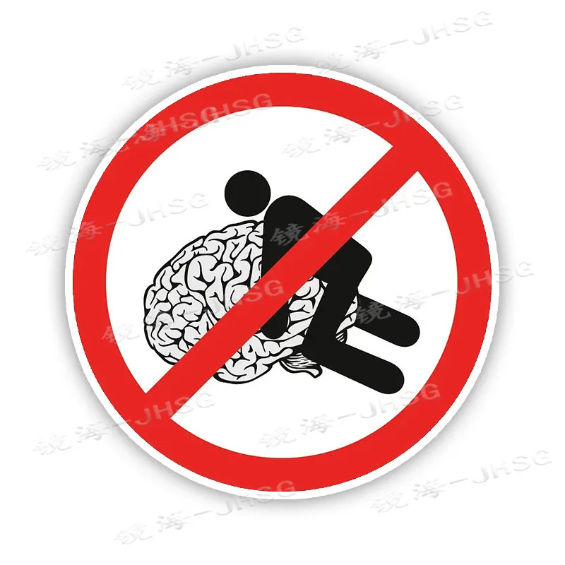 Don't Make a Brain Car Sticker Waterproof Vinyl Bumper Self-adhesive Car Parts
