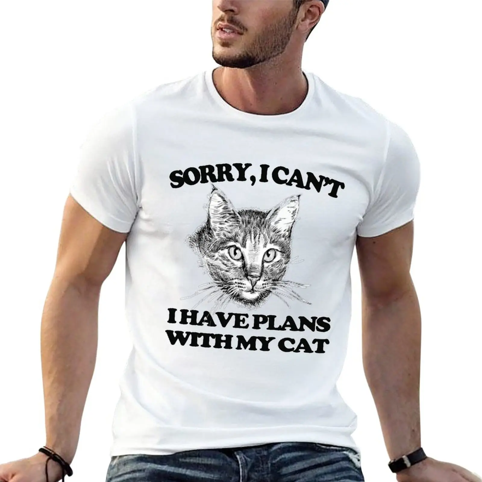 New Sorry I Cant I Have Plans With My Cat T-Shirt T-Shirt blank t shirts heavyweight t shirts black t shirt tshirts for men