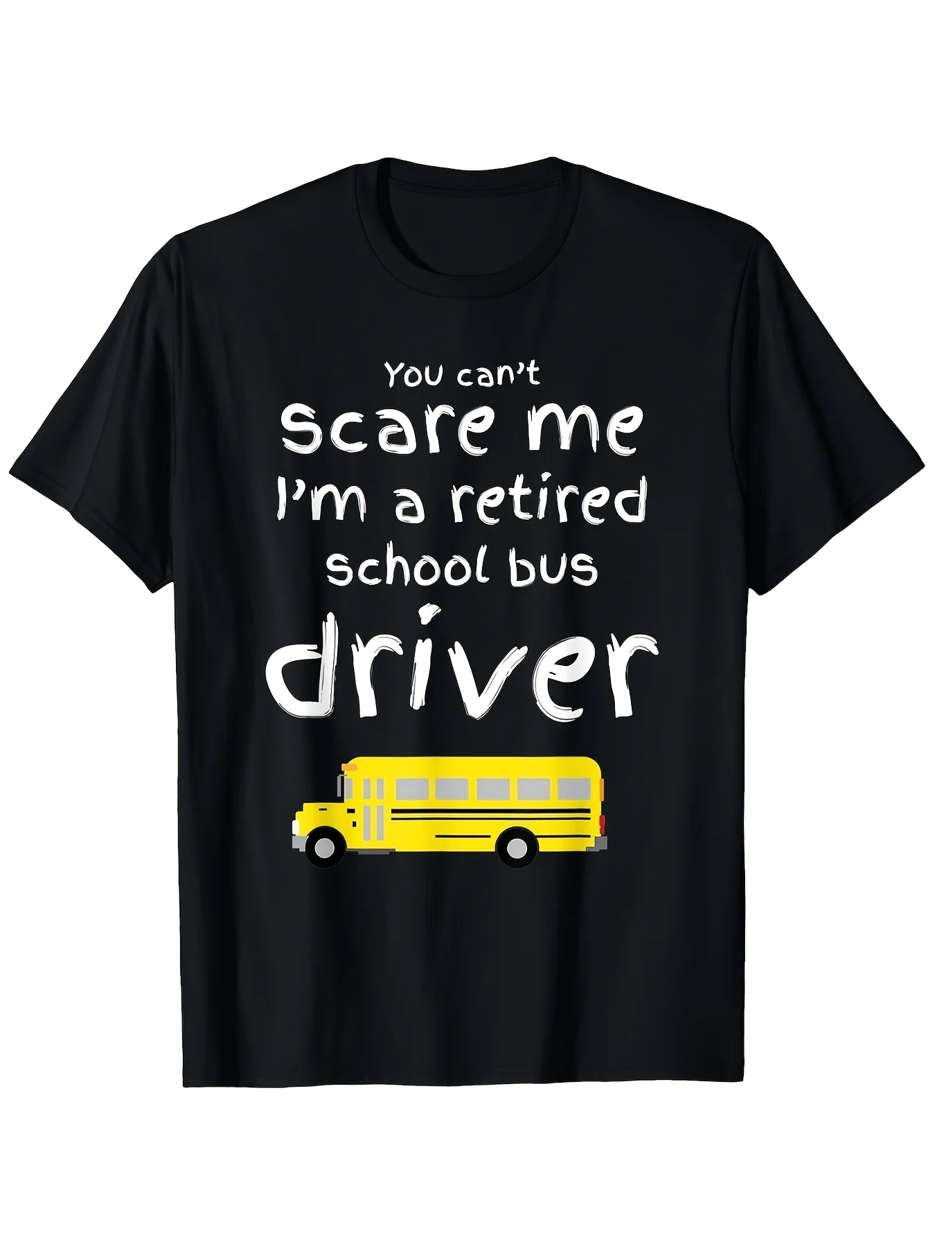 Unisex Crew Neck T-Shirt Humorous Appreciation Gift T Shirt For Retired Bus Drivers Featuring A Design That Suits Both Men And U