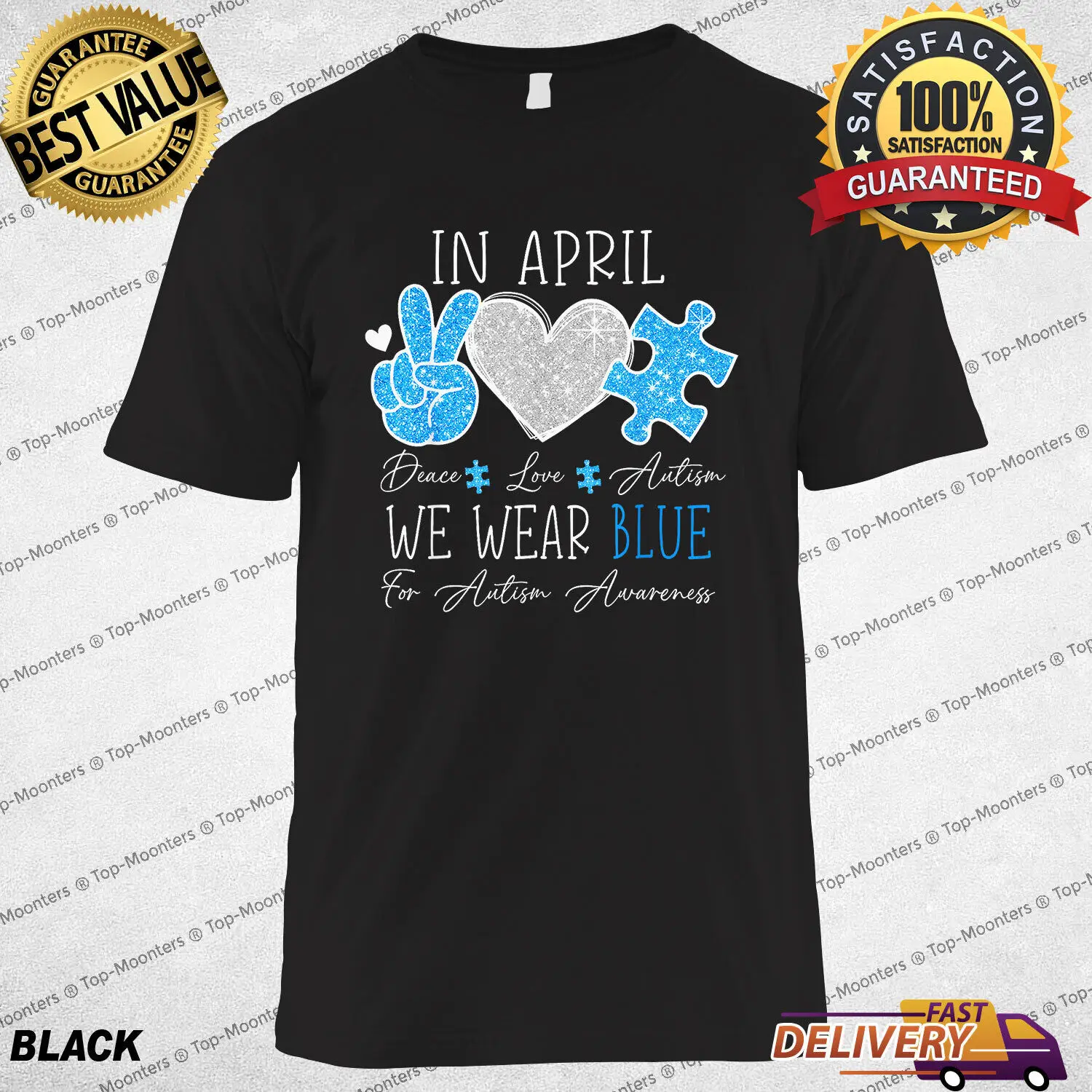 

Peace Love Autism Tee Gift, In April We Wear Blue For Autism Awareness T-Shirt