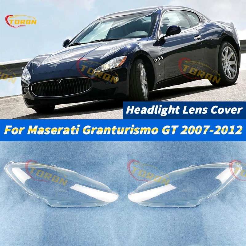 

For Maserati Granturismo GT 2007 2008 2009 2010 2011 2012 Car Headlight Lens Cover Headlamp Shade Head Lamp headlight lamp cover