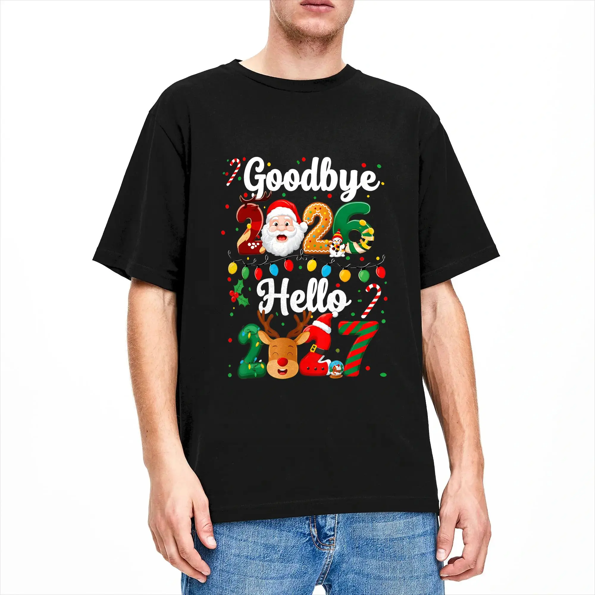 Cool Happy New Year 2027 Goodbye 2026 Hello Gifts T-Shirt Men O Neck Pure Cotton T Shirt  Short Sleeve Tees Gift Idea Clothes