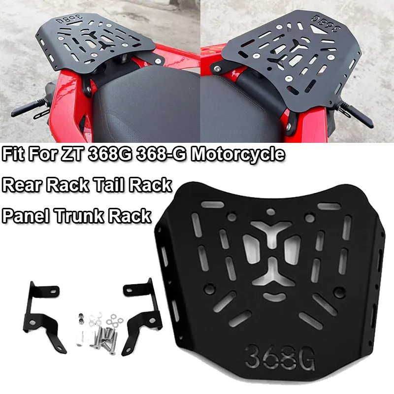 

Fit For ZONTES ZT 368G 368-G G-368 Motorcycle Shelf Tail Box Luggage Rack Rear Tail Rear Shelf Trunk Rack Bracket
