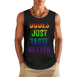 Dudes Just Taste Better Gay Distressed Text Tank Top T-shirt male sleeveless jackets