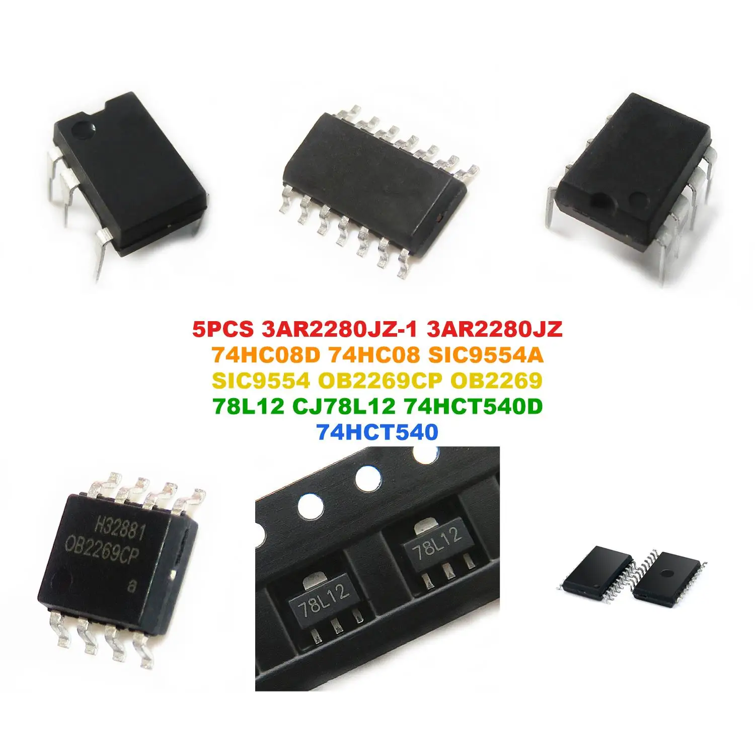 3AR2280JZ-1 3AR2280JZ 74HC08D 74HC08 SIC9554A SIC9554 OB2269CP OB2269 78L12 CJ78L12 74HCT540D 74HCT540