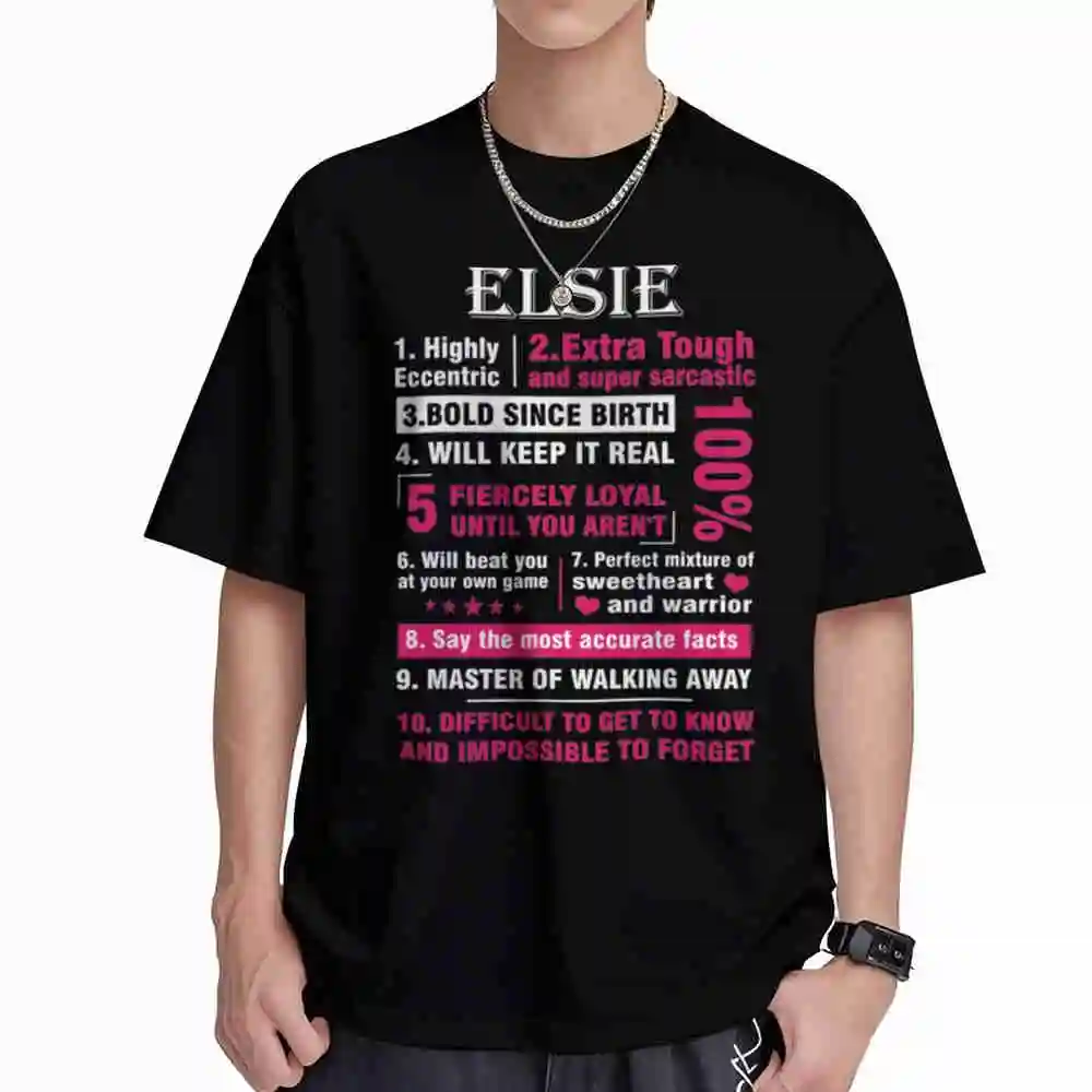 Elsie Highly Eccentric 10 Facts First Name Short Sleeve Tee 100% Cotton T-Shirt