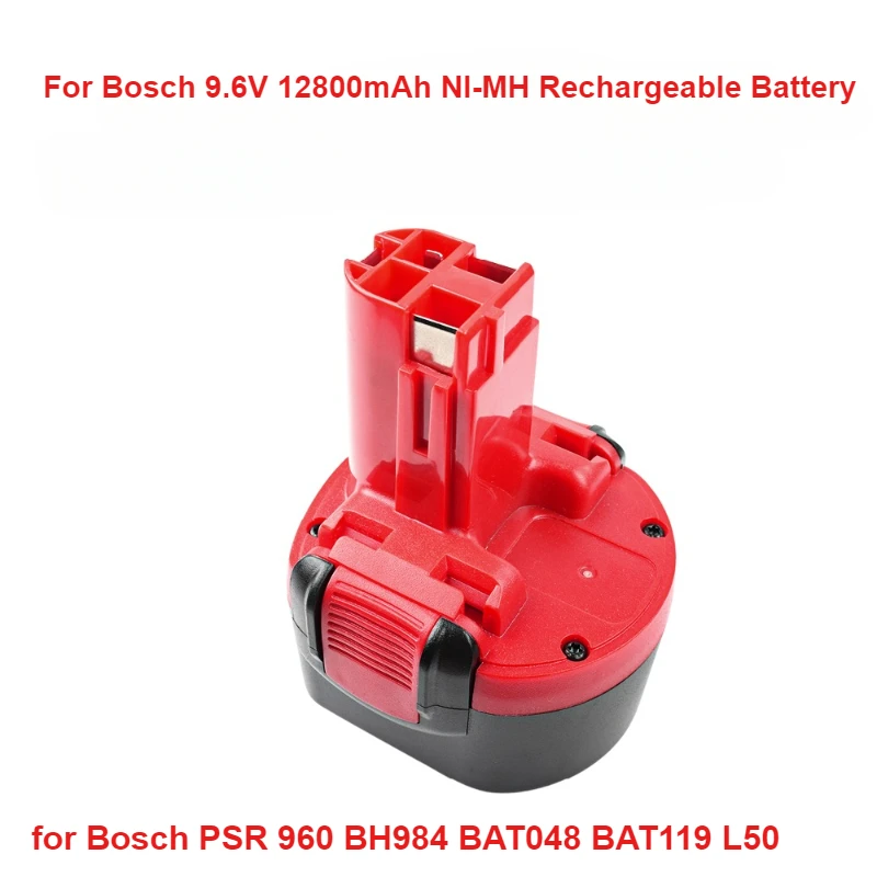 

For Bosch 9.6V 12800mAh NI-MH Rechargeable Battery BAT048 Power Tools Battery for Bosch PSR 960 BH984 BAT048 BAT119 L50