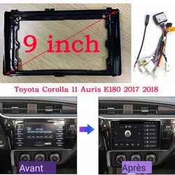 9Inch Car Radio Frame Kit For Toyota Corolla 11 Auris E180 2017 2018 Stereo GPS Dash Panel Mounting Head Unit Fascia Trim Bezel