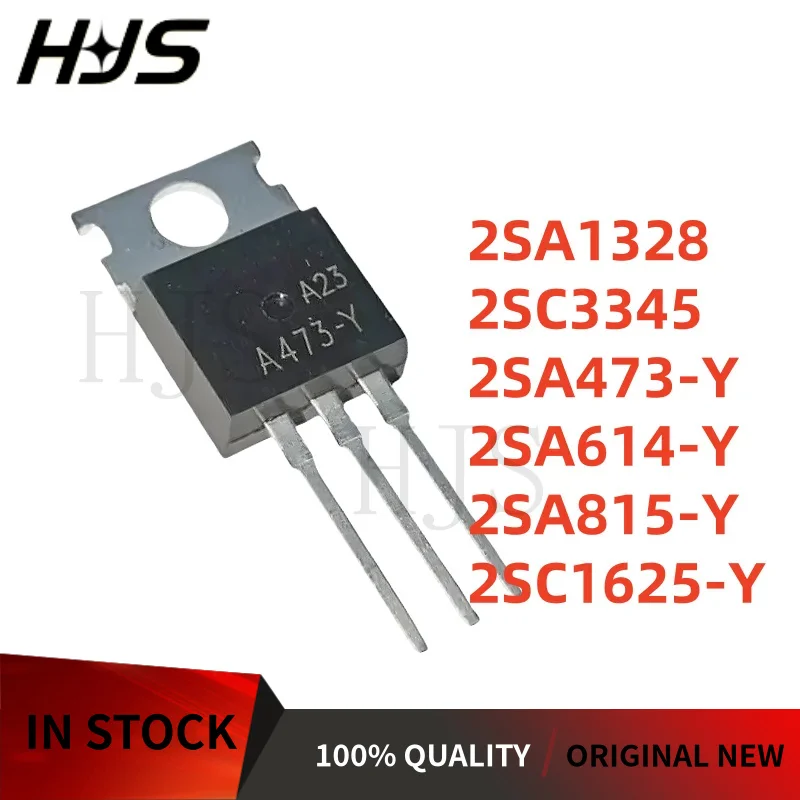10/Pcs New A473-Y A614-Y A815-Y C1625-Y A1328 C3345 TO-220 2SA473-Y 2SA614-Y 2SA815-Y 2SC1625-Y 2SA1328 2SC3345