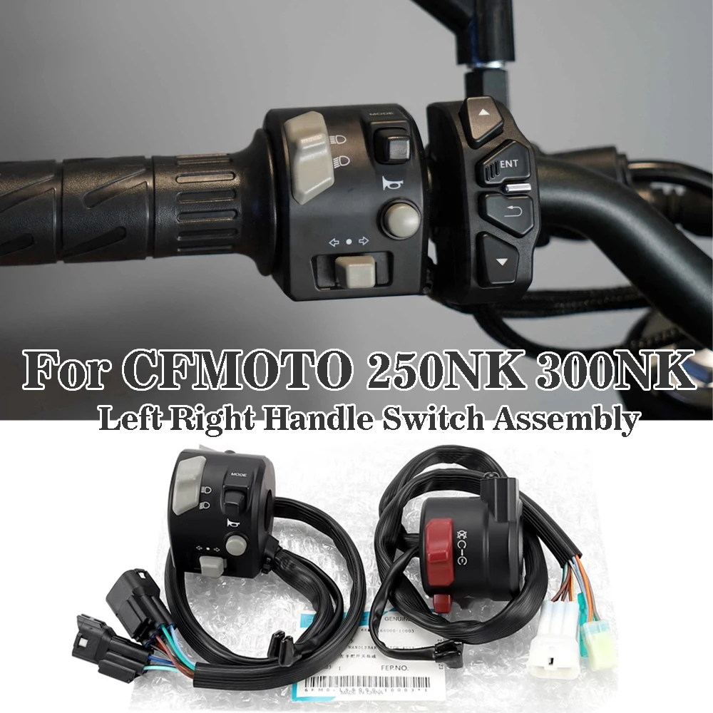 

For CFMOTO 250NK 300NK 250 300 NK Motorcycle Original Left Right Handle Switch Handle Start Horn Ignition Headlight Turn Switch