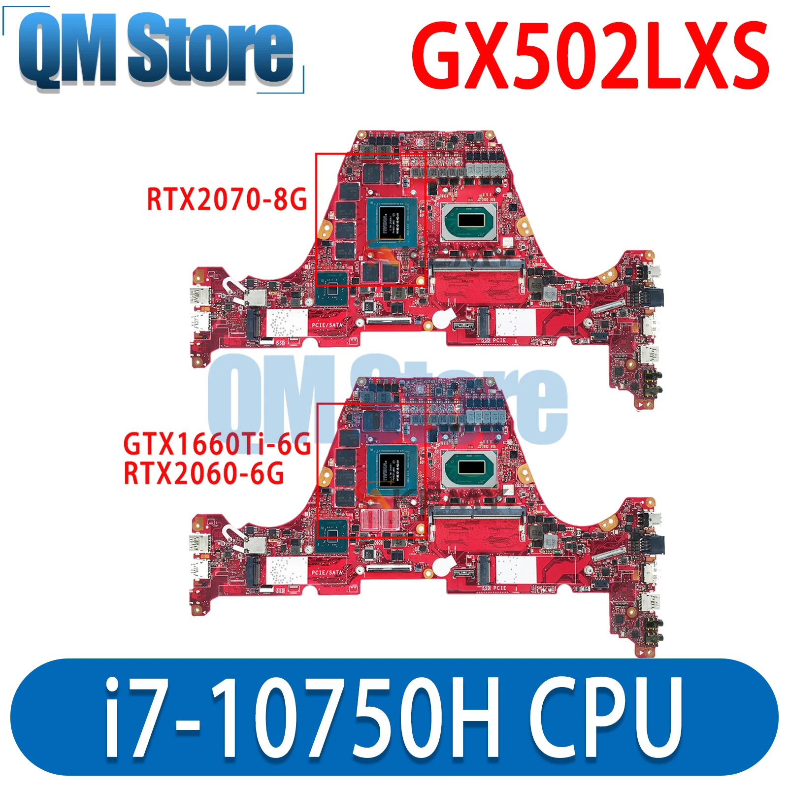 

QM GX502LXS Motherboard For ASUS ROG GU502LU GU502LV GU502LW GX502L Mainboard I7-10750H GTX1660Ti RTX2060 RTX2070 8GB/16G-RAM