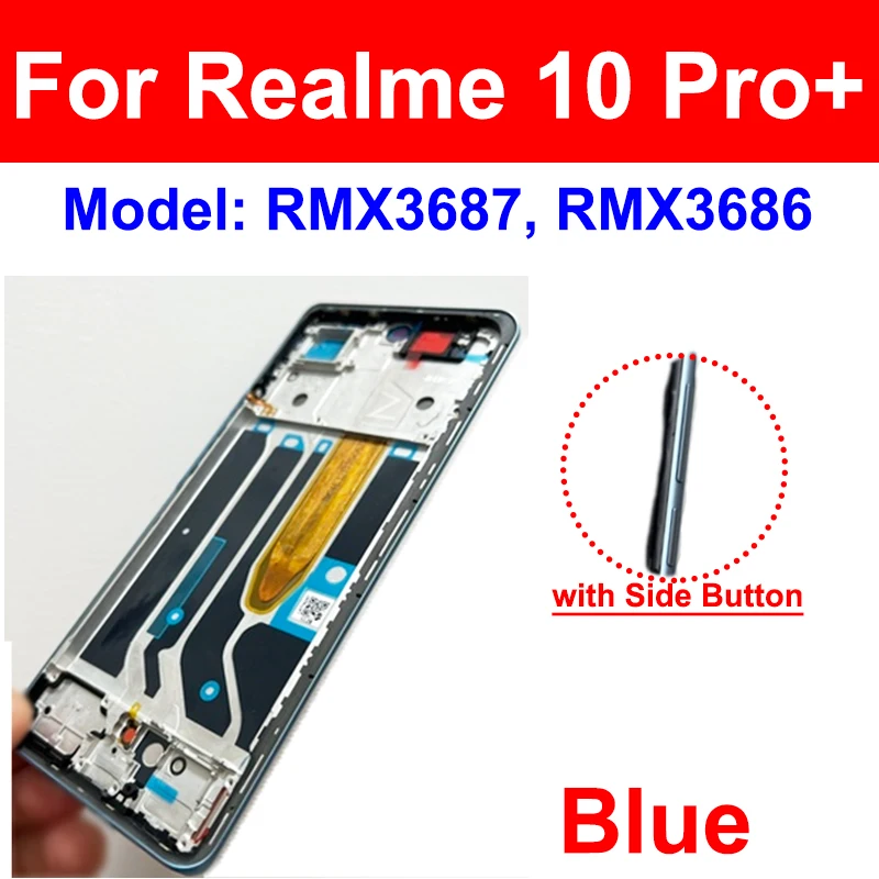 Middle Houisng Frame For Realme 10Pro+10 Pro Plus Middle Front Frame Cover Housing Bezel with Side Key Parts