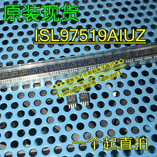 

10pcs orginal new ISL97519AIUZ 7519A MSOP-8 ISL97519A