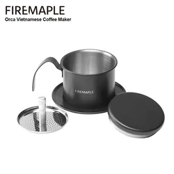 Fire-Maple Orca Vietnamese Coffee Filter Set Stainless Steel Vietnam Dripper Coffee Maker Reusable Cup Drip for Camping Outdoor