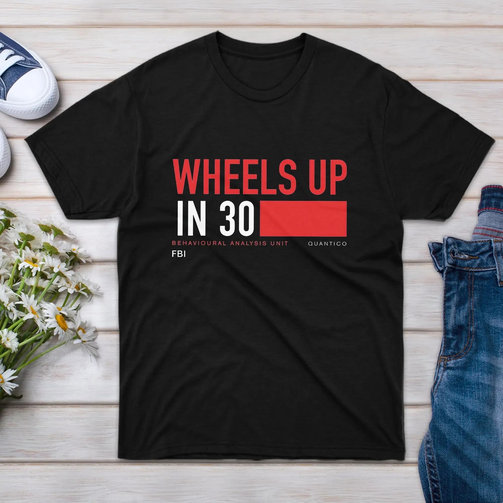 T Shirt Wheels Event Up Big In For Men 30 Girl Criminal Minds Family Novelty Boy Women Friend