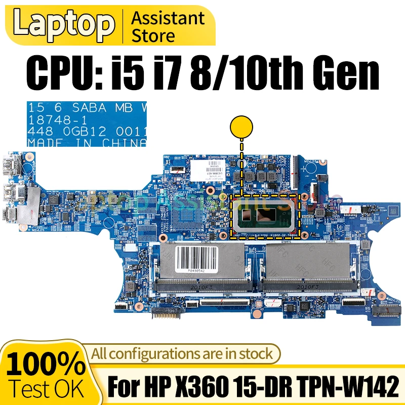 

For HP X360 15-DR TPN-W142 Laptop Mainboard 18748-1 L63885-601 L53569-601 L53568-601 i5 i7 8/10th Gen Notebook Motherboard