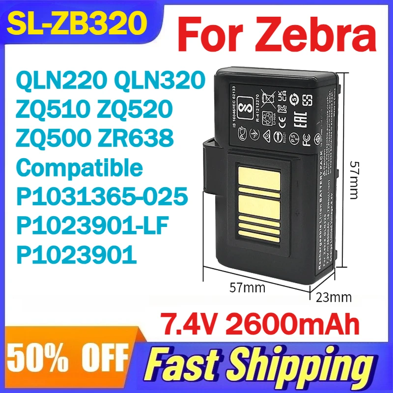 

7.4V 2600mAh SL-ZB320 Battery for Zebra QLN220 QLN320 ZQ510 ZQ520 ZQ500 ZR638 Compatible P1031365-025 P1023901 P1023901-LF