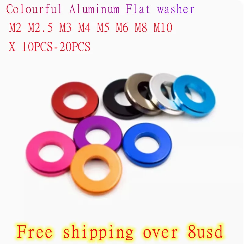 

10-20pcs/lot M2 M2.5 M3 M4 M5 M6 M8 M10 Corlorful Aluminum Flat Gasket washer for RC part