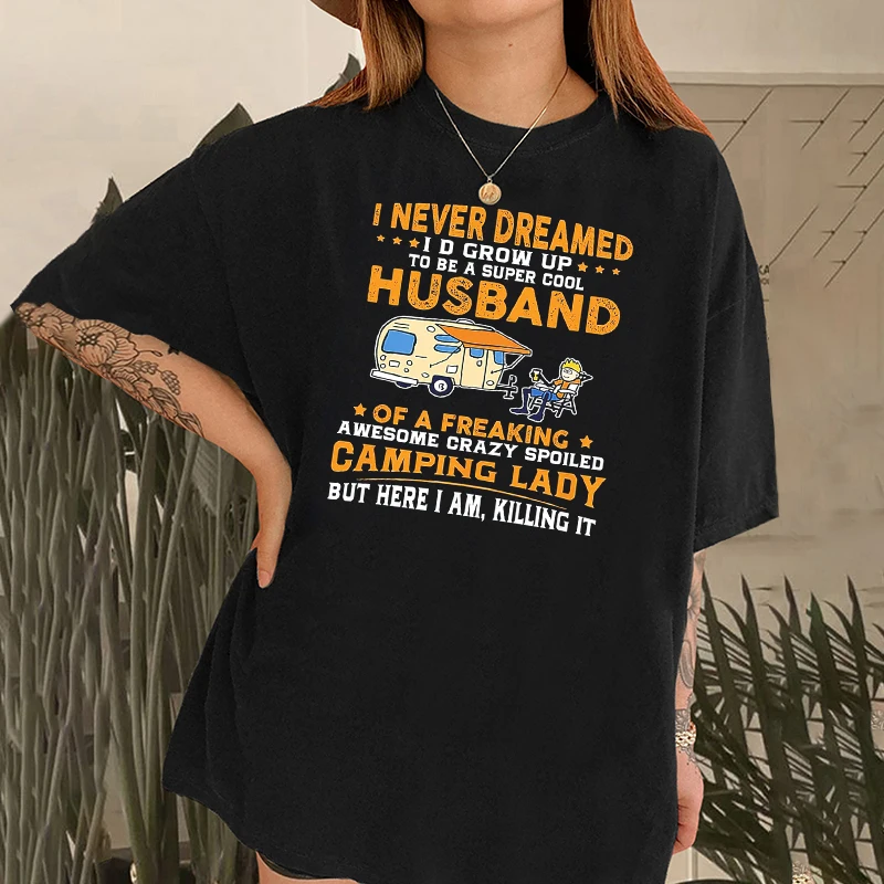 

Женский топ, я никогда не мечтал, что я вырастусь, как муж, кемпинг, футболка большого размера, женская одежда стандартного размера, футболка с коротким рукавом