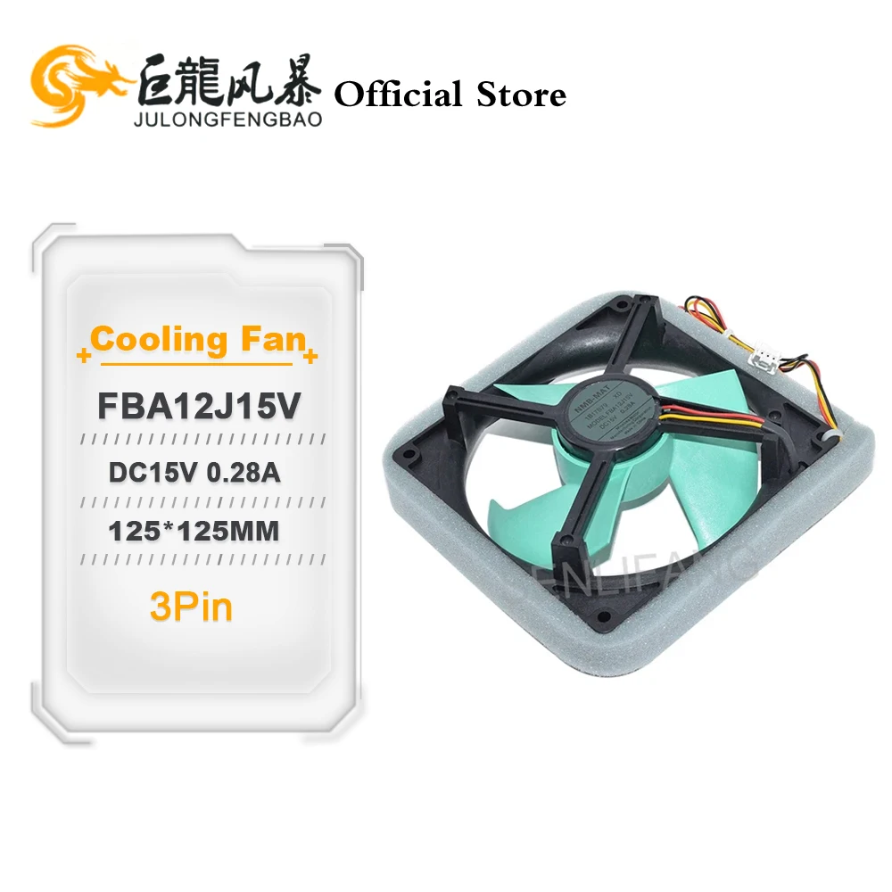 Refrigerator Cooling Fan DC15V 0.28A 125*125MM FBA12J15V New 3Pin For NMB-MAT