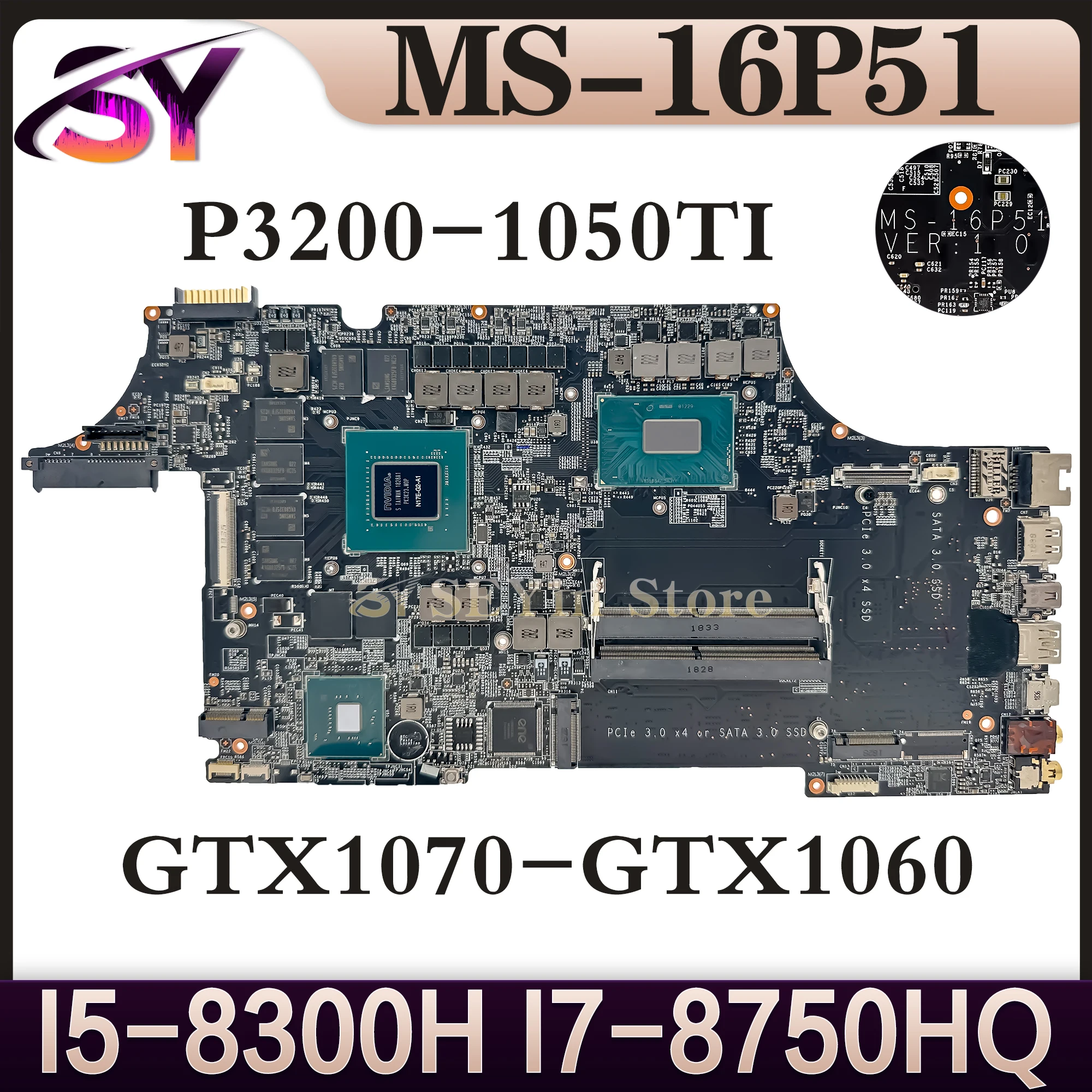 

MS-16P51 Mainboard For MSI GE63 MS-16P5 Laptop Motherboard I5-8300H I7-8750H GTX1050Ti/1060/1070 P3200 100% Working