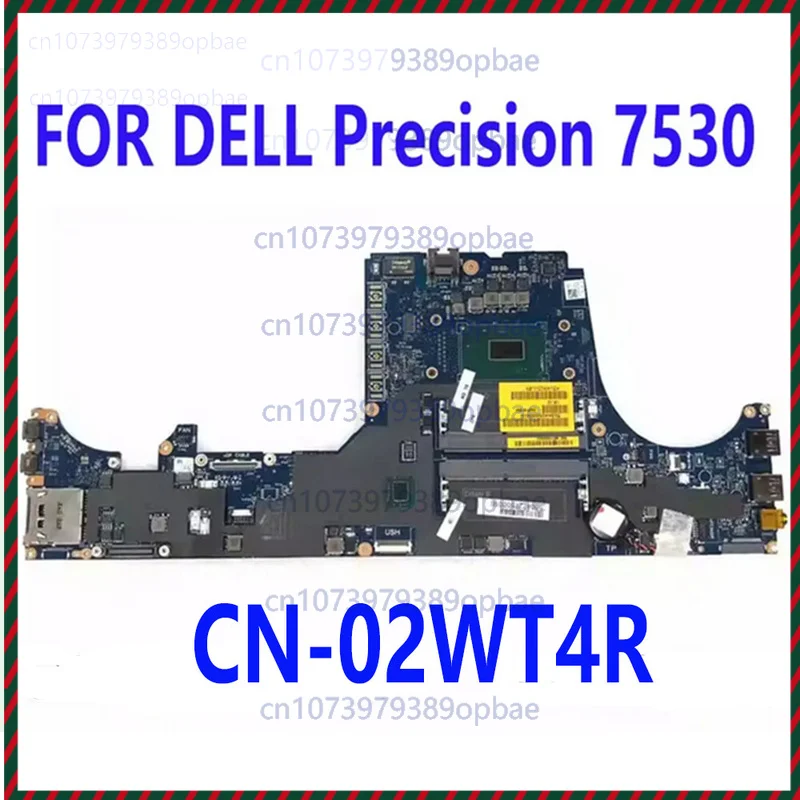 

FOR DELL Precision 7530 Laptop Motherbroad I7-8850H DAP10 LA-F591P 02WT4R Tested