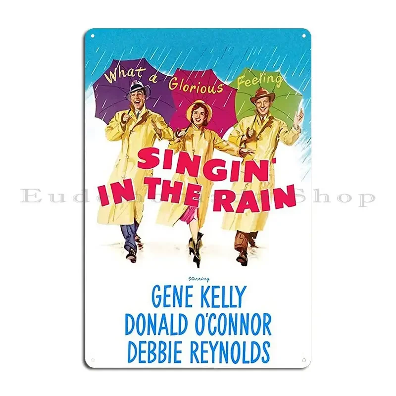 Singing In The Rain Metal Sign Print Garage Funny Design Create Tin Sign Poster