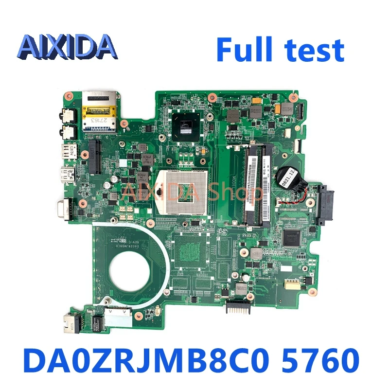 

AIXIDA MBV3W06001 MBV4Z06001 DA0ZRJMB8C0 Mainboard For Acer aspire 5760 Laptop motherboard HM65 GMA HD DDR3 full tested