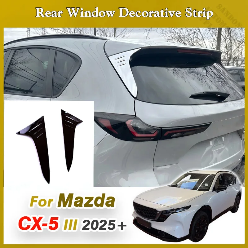 For Mazda CX-5 CX5 III 2025 2026 Car Rear Full Wrap Spoiler Side Cover Fender Trim Strip Light Trim Accessories Exterior Kit