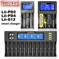 Liitokala Lii-PD4 Lii-PD2 Lii-S12 18650 Battery Charger for 1.2V 3.7V NiMH 26650 21700 18350 18500 14500 AA AAA LiFePO4 Battery