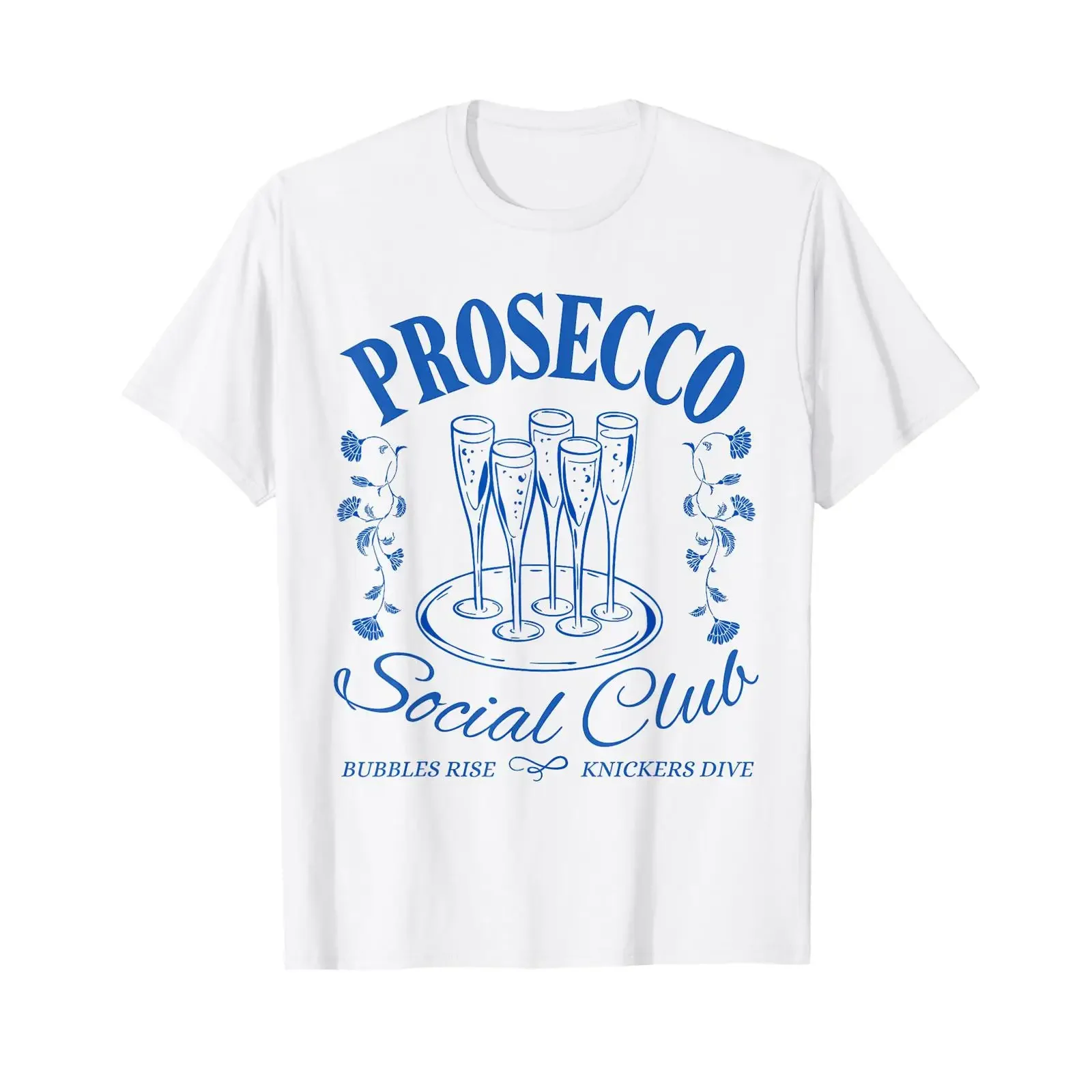 Prosecco Social Club Bubbles Rise Snickers Dive Funny T Shirt vintage Washed Soft designer clothes Slightly Stretched Versatile
