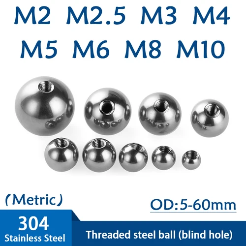 M2-m10  rosca métrica de medio agujero rosca métrica 304 bolas de perforación de acero inoxidable rosca interna agujeros ciegos cuentas de acero diámetro exterior 5mm-60mm