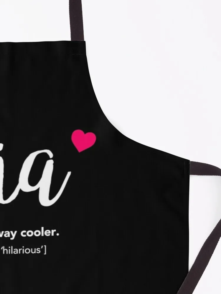 Tia - Like A Mom Only Way Cooler. Best Aunty Ever DefinitionApron Women kitchen apron