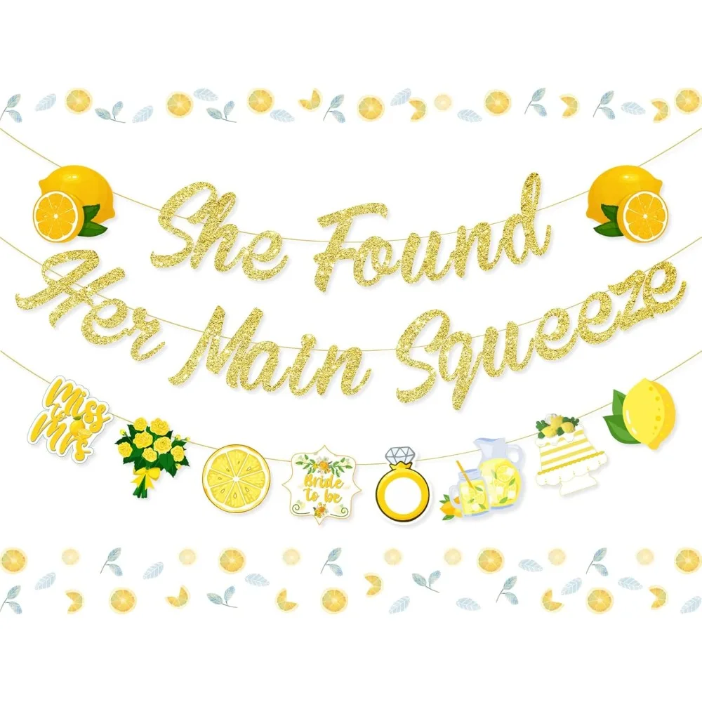 

FOUND HER MAIN SQUEEZE Lemonade Bridal Decoration She Found Her Main Squeeze Banners of Paper for Lemon Citrus Lemonade Theme