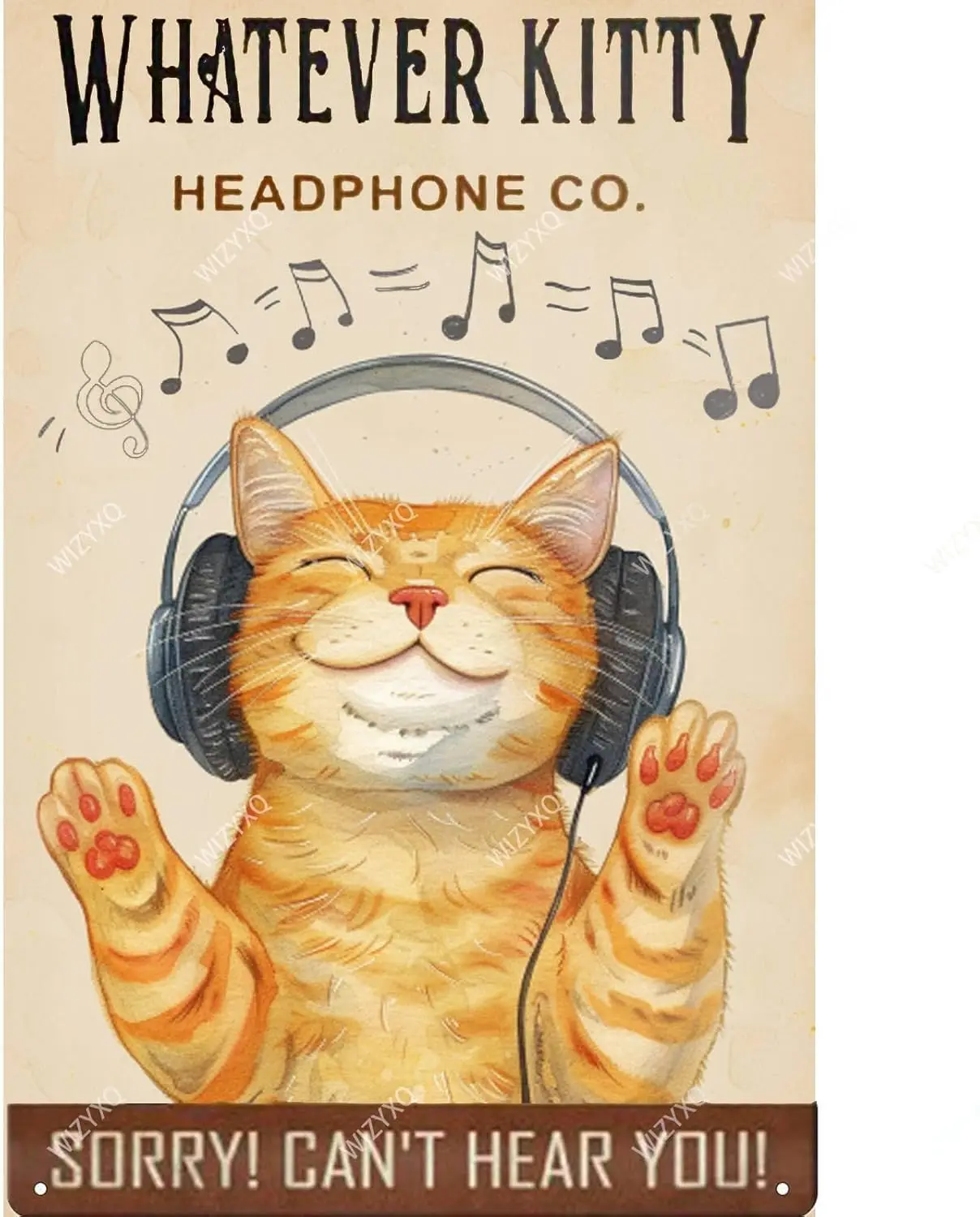 Whatever Kitty Sorry Cant Hear You Vintage Signs Retro Aluminum Metal Tin Sign for Home Office Kitchen Bar Cafe Garden Wall Deco