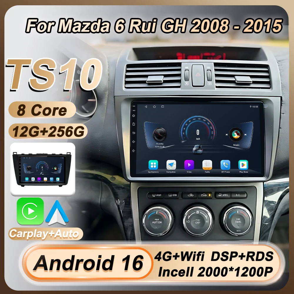 

Автомобильная мультимедийная система Android 16 для Mazda 6 Rui GH 2008-2015 с CarPlay, экраном, стерео, GPS-навигацией, 5G Wi-Fi, 8-ядерным процессором и DSP