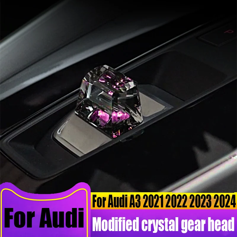 

For Audi A3 2021 2022 2023 2024 modified crystal gear head automotive interior decoration accessories