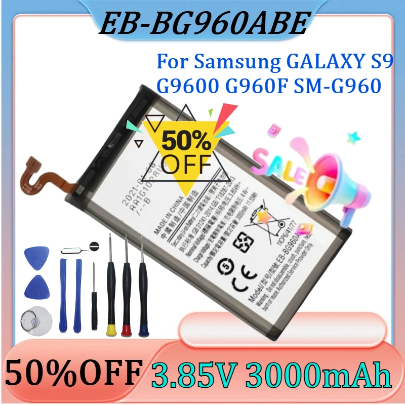 

New EB-BG960ABE 3000mAh 3.85V High Quality Replaceable Battery for Samsung GALAXY S9 G9600 G960F SM-G960