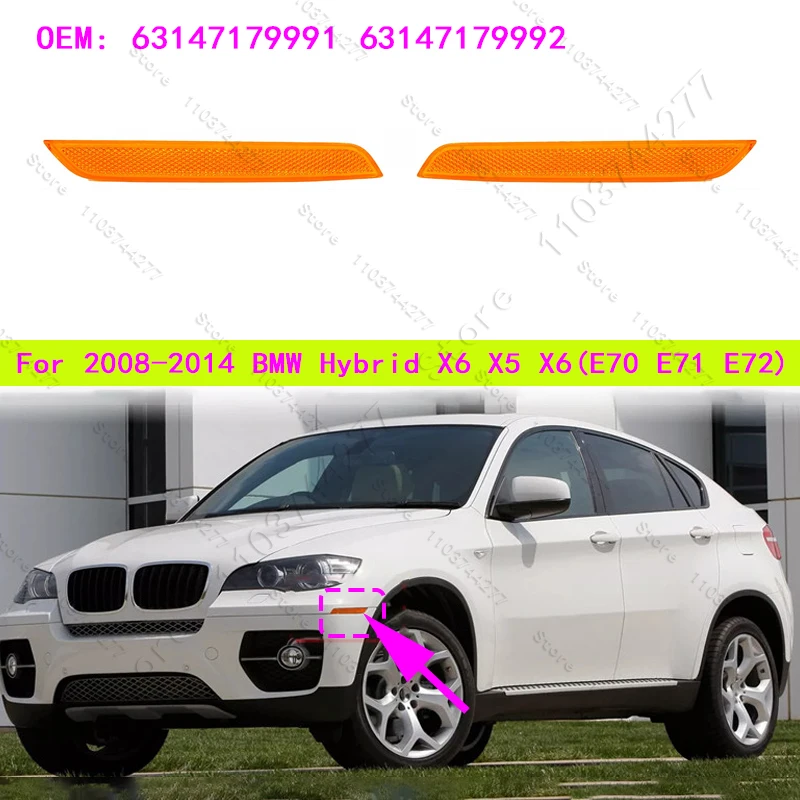 

For 2008-2014 BMW Hybrid X6, X5, X6 (E70 E71 E72) Amber Front Bumper Fender Side Marker Reflector Light 63147179991 63147179992
