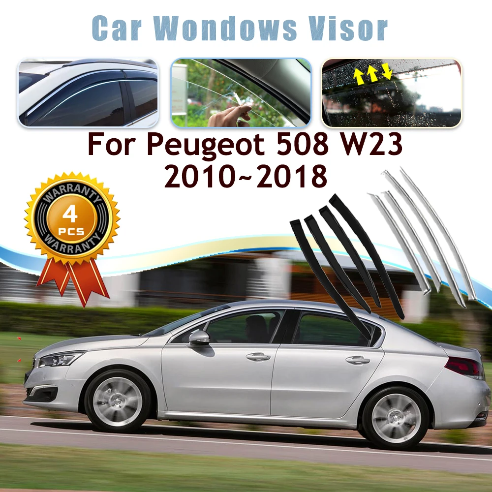 4PCS Car Window Visors For Peugeot 508 W23 MK1 2010~2018 Waterproof Rain Guard Deflector Windshields Trim Cover Auto Accessories