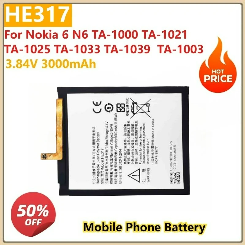 

Аккумулятор для мобильного телефона 3,84 В, 3000 мАч HE317 для Nokia 6 N6 TA-1000 TA-1021 TA-1025 TA-1033 TA-1039 TA-1003, новинка, высокое качество