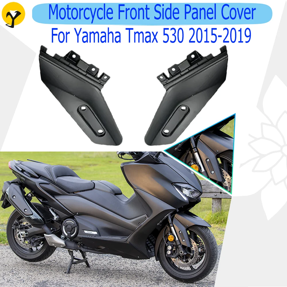 

Motorcycle Front Fender Side Panel Cover For Yamaha TMAX 530 2015 2016 2017 2018 2019 Fairing Accessories Tire Side Cover Parts