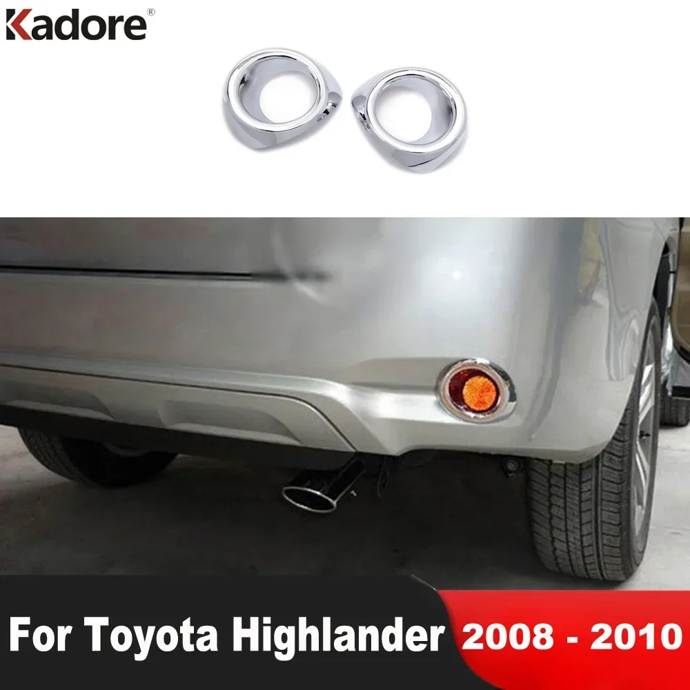 For Toyota Highlander Kluger 2008 2009 2010 Chrome Car Rear Fog Light Lamp Cover Trim Tail Foglight Bezel Trims Accessories